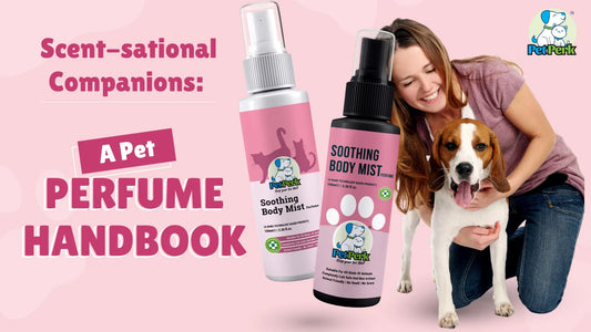 Scent-sational Companions: A Pet Perfume Handbook