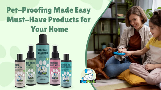 Pet-Proofing Made Easy: Must-Have Products for Your Home